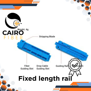 Fixed length rail